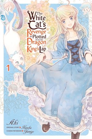 The white cat's revenge as plotted from the dragon king's lap