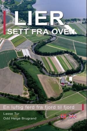 Lier sett fra oven : en luftig ferd fra fjord til fjord