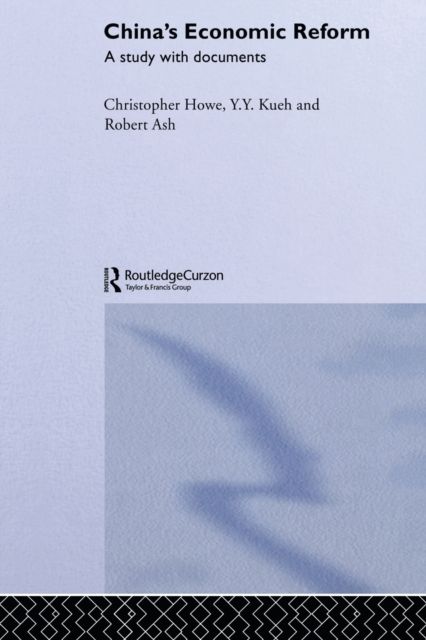 China's Economic Reform : A Study with Documents