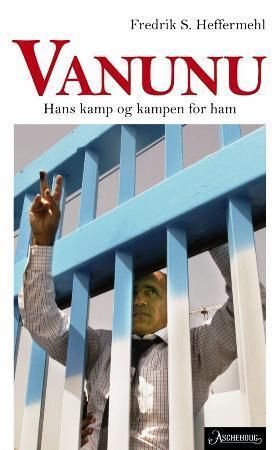 Vanunu : hans kamp og kampen for ham