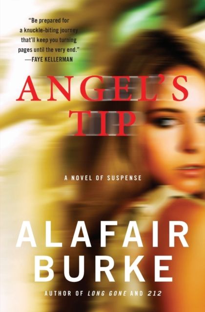 Angel's Tip : A Novel of Suspense
