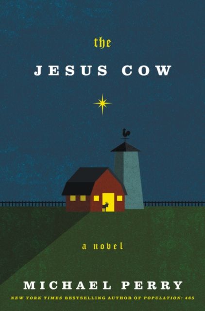 The Jesus Cow : A Novel
