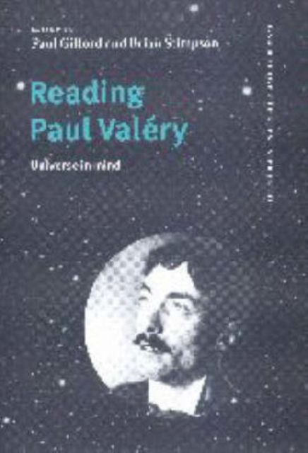 Reading Paul Valery : Universe in Mind