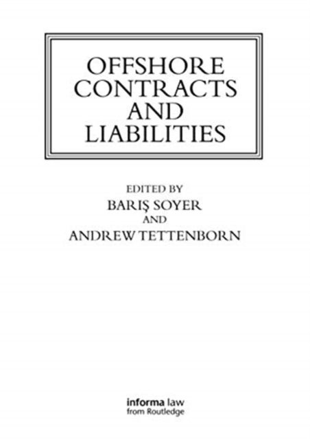 Offshore Contracts and Liabilities
