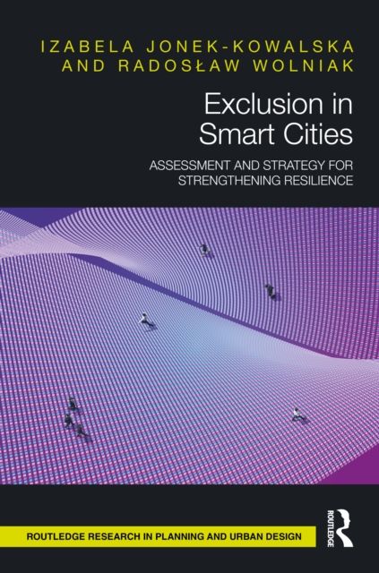 Exclusion in Smart Cities : Assessment and Strategy for Strengthening Resilience