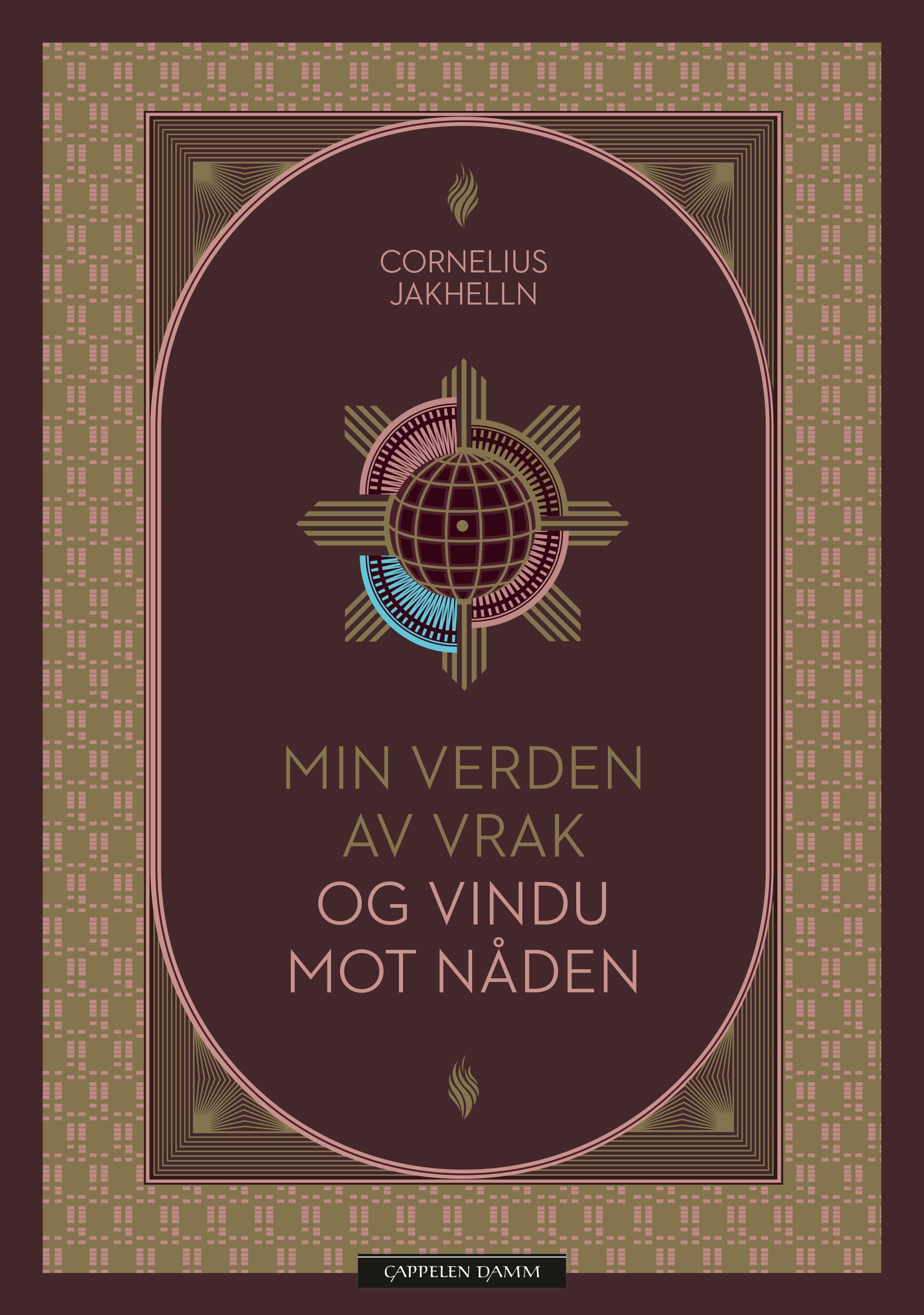 Min verden av vrak og vindu mot nåden : dikt falt ned fra livets tre