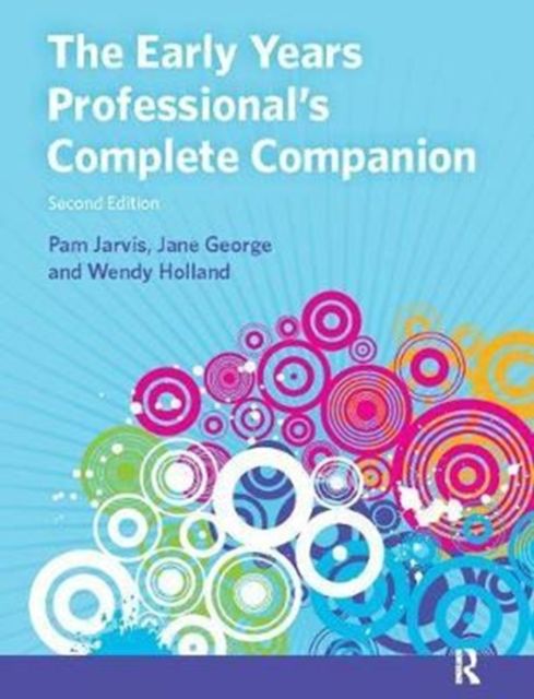 The Early Years Professional's Complete Companion