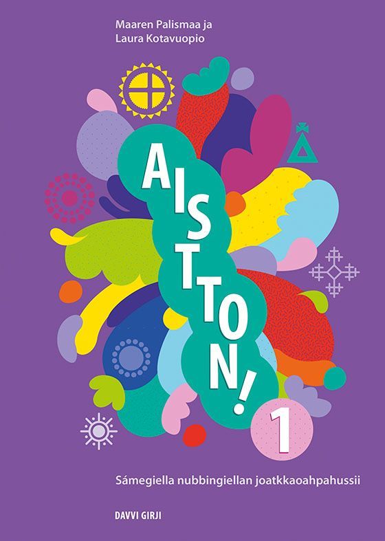 Aistton! 1 : sámegiella nubbingiellan joatkkaoahpahussii