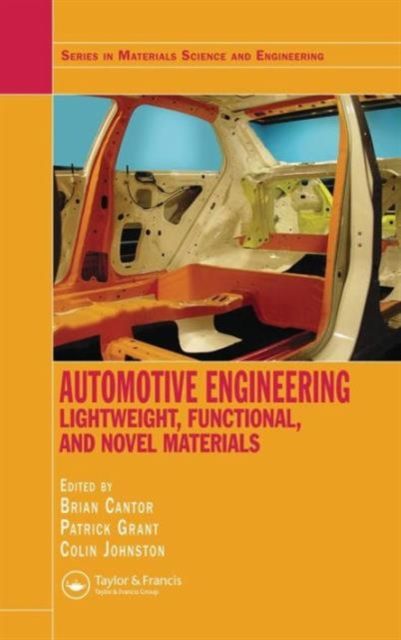 Automotive Engineering : Lightweight, Functional, and Novel Materials