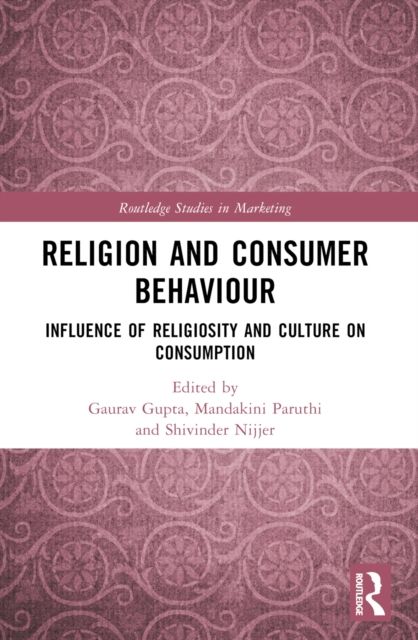 Religion and Consumer Behaviour : Influence of Religiosity and Culture on Consumption
