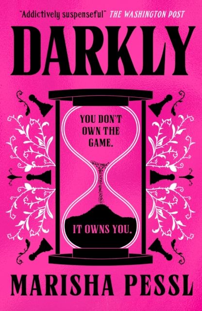 Darkly : A mind-bending psychological thriller about a mysterious games company, full of buried clues, puzzles and twists