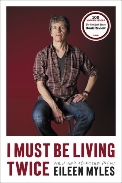 I Must Be Living Twice : New and Selected Poems 1975 - 2014