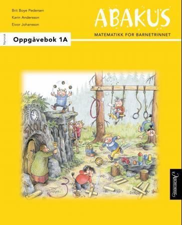 Abakus : oppgåvebok 1A : matematikk for barnetrinnet
