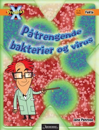 Forsidebilde av Påtrengende bakterier og virus