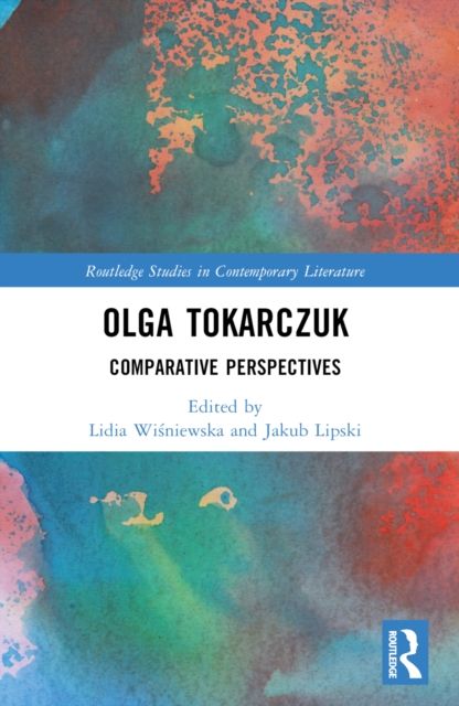 Olga Tokarczuk : Comparative Perspectives