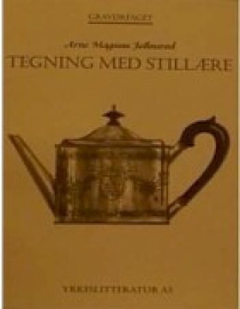 Tegning med stillære : gravørfaget