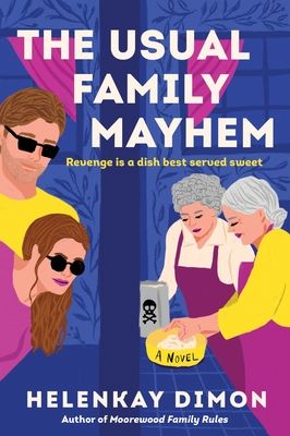 The Usual Family Mayhem : A Novel