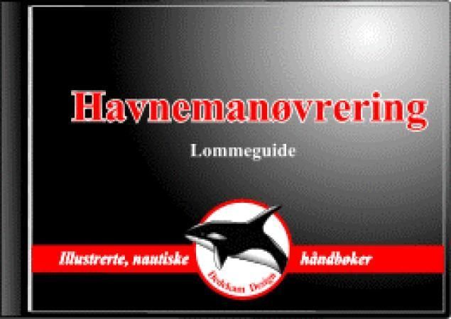 Havnemanøvrering : lommeguide