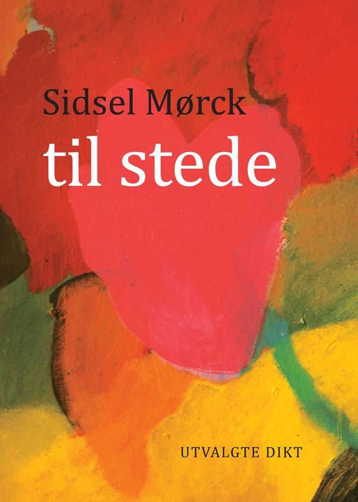 Til stede : utvalgte dikt