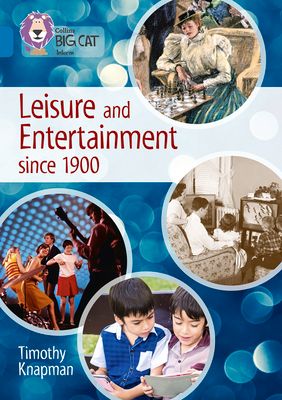 Leisure and Entertainment since 1900 : Band 13/Topaz