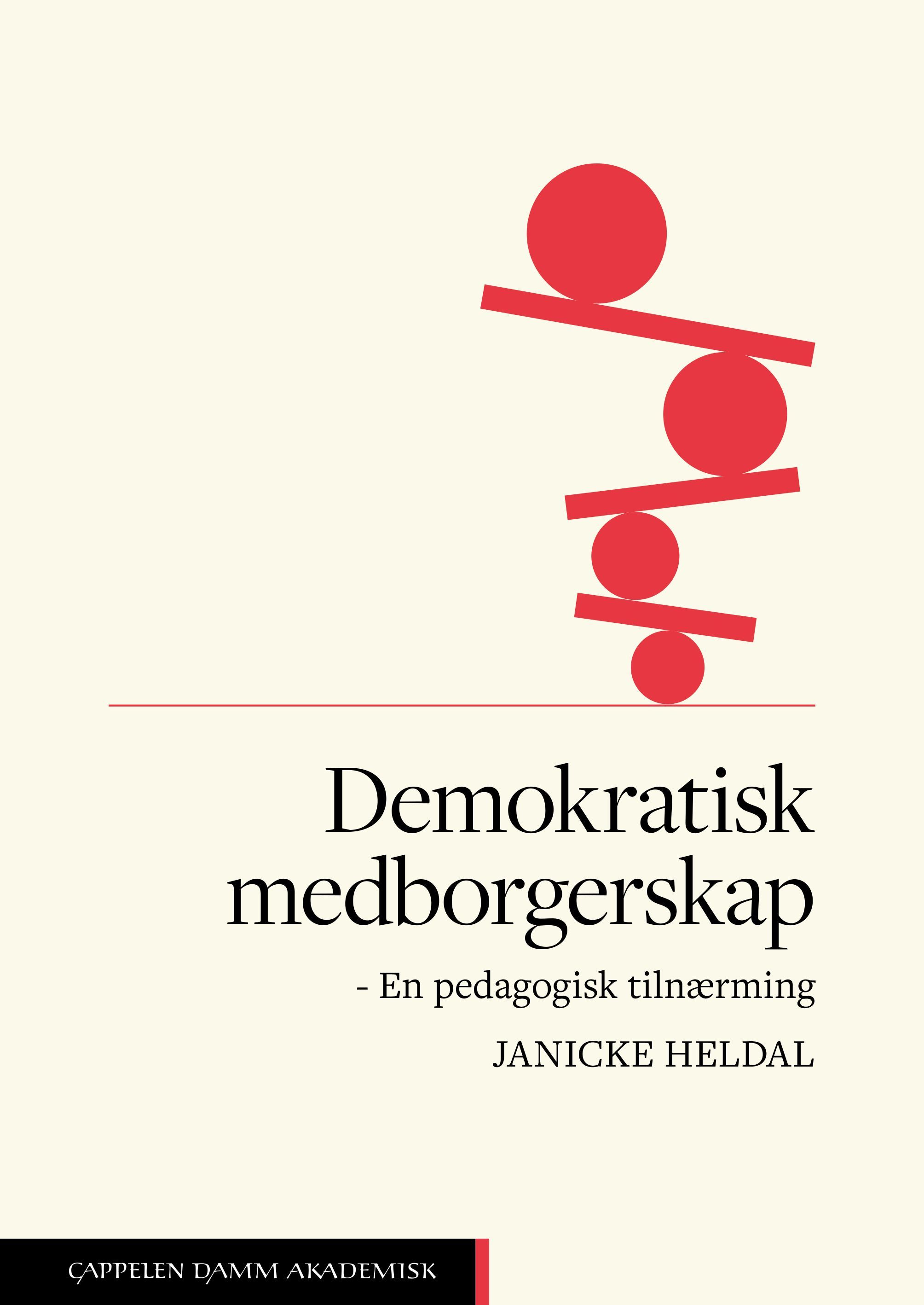 Forsidebilde av Demokratisk medborgerskap : en pedagogisk tilnærming
