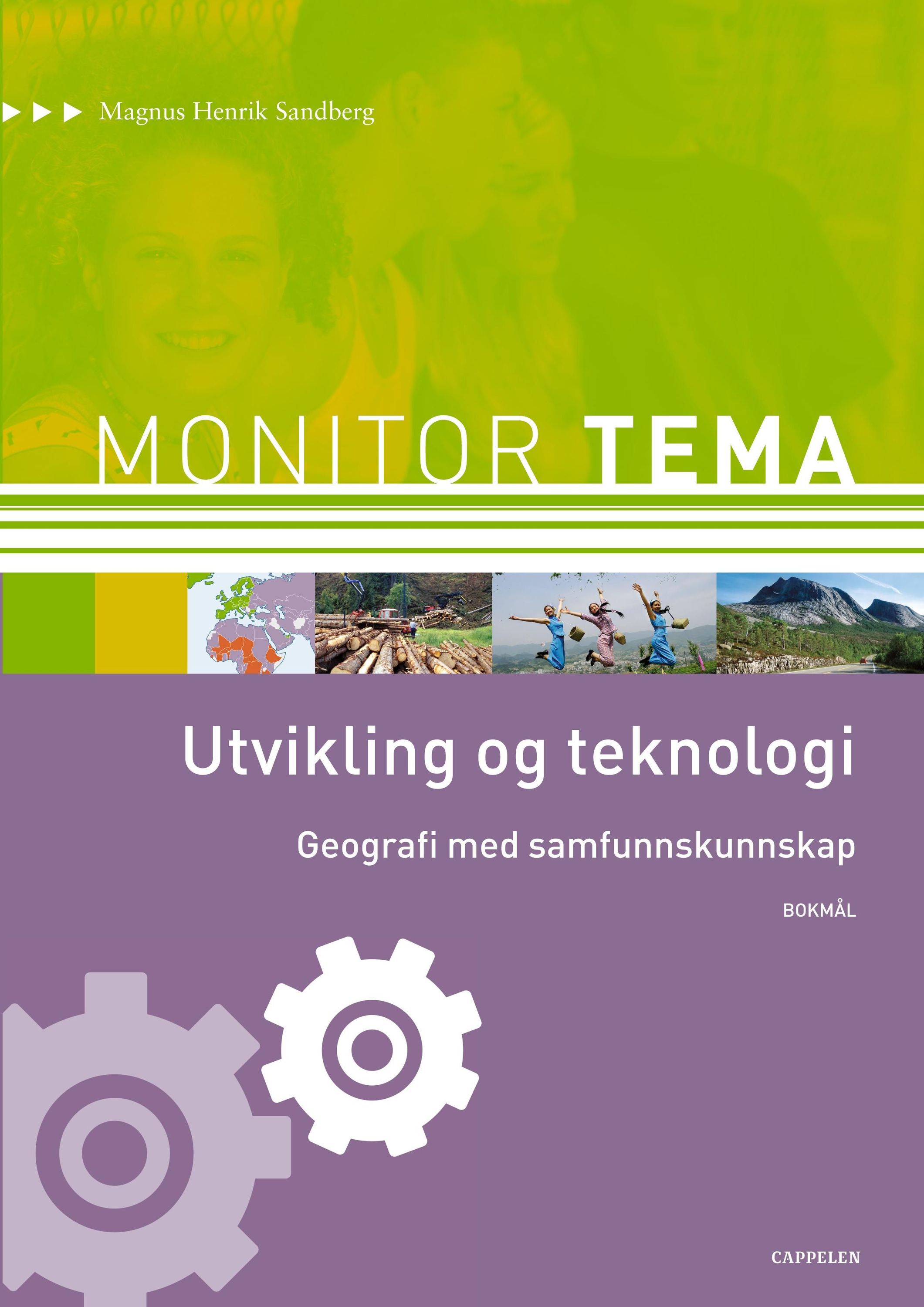 Forsidebilde av Monitor tema : geografi - utvikling og teknologi : geografi med samfunnskunnskap