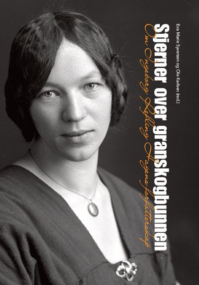 Stjerner over granskogbunnen : om Ingeborg Refling Hagens forfatterskap