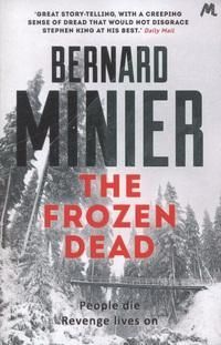 The Frozen Dead : Now on Netflix, the Commandant Servaz series