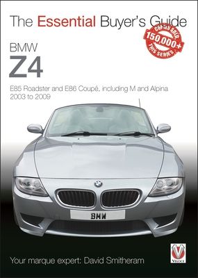 BMW Z4 : E85 roadster and E85 coupé, including M and Alpina 2003 to 2009