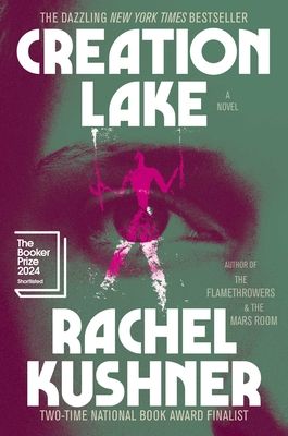 Forsidebilde av Creation Lake : A Novel