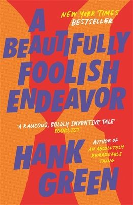 A beautifully foolish endeavor : a novel