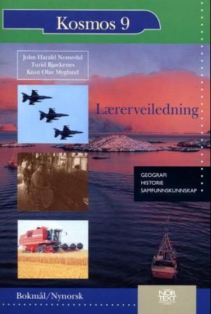 Kosmos 9 : lærerveiledning : geografi, historie, samfunnskunnskap