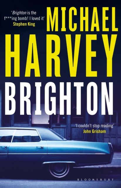 Brighton : the surprise hit thriller that the titans of crime writing love