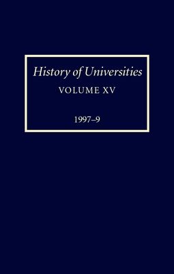 History of Universities: Volume XV: 1997-1999