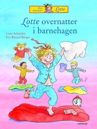 Lotte overnatter i barnehagen : en fortelling