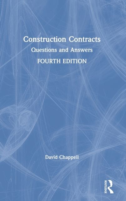 Construction Contracts : Questions and Answers