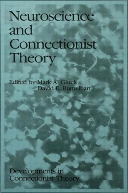 Neuroscience and Connectionist Theory