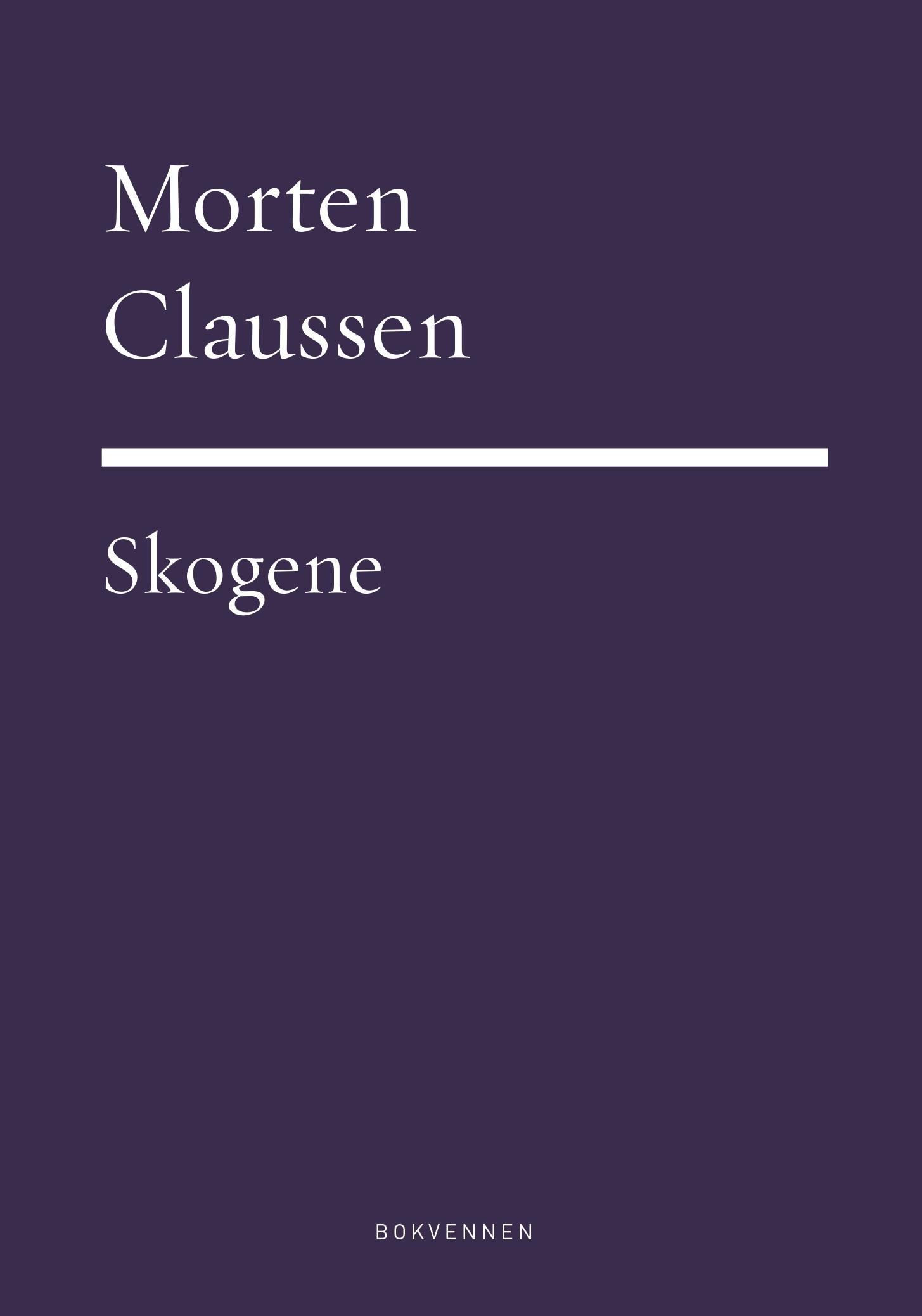 Skogene : dikt