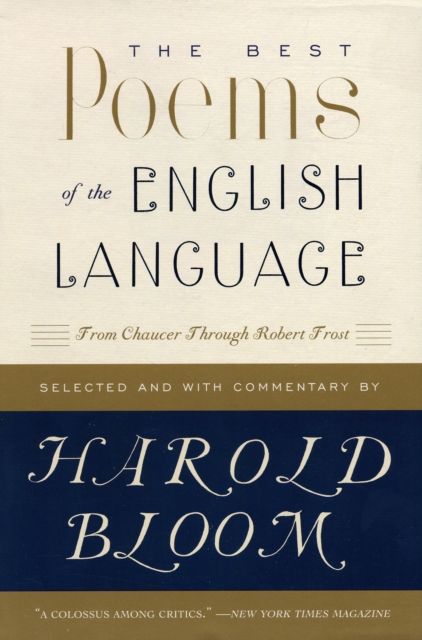 Forsidebilde av The Best Poems of the English Language : From Chaucer Through Robert Frost