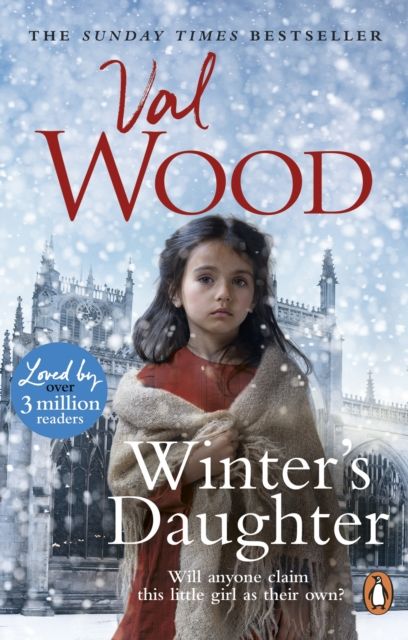 Winter’s Daughter : An unputdownable historical novel of triumph over adversity from the Sunday Times bestselling author