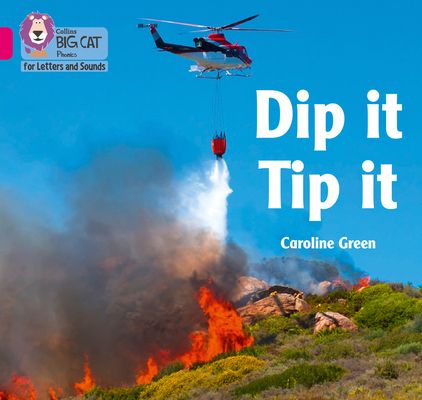 Dip it Tip it : Band 01a/Pink a