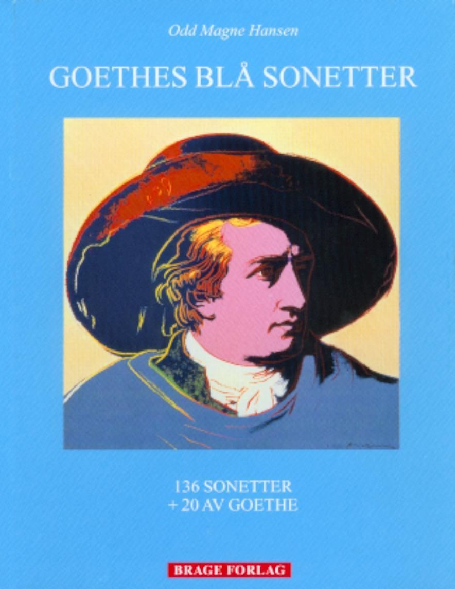 Goethes blå sonetter : 136 sonetter + 20 av Goethe