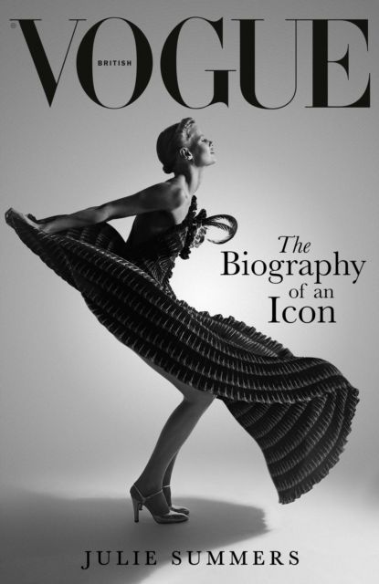 Forsidebilde av British Vogue : The Biography of an Icon