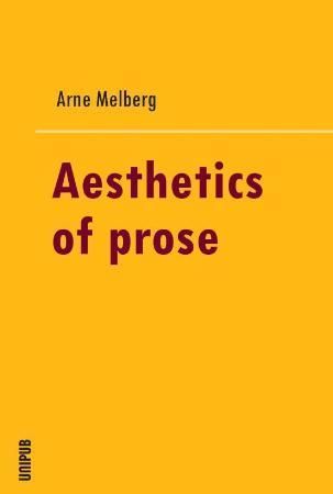 The aesthetics of prose