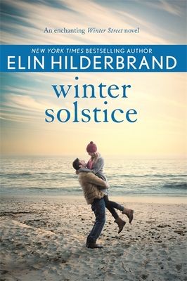 Winter Solstice : The gorgeously festive finale from the author of THE PERFECT COUPLE, now a major Netflix drama