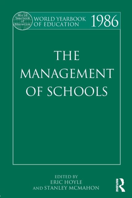World Yearbook of Education 1986 : The Management of Schools