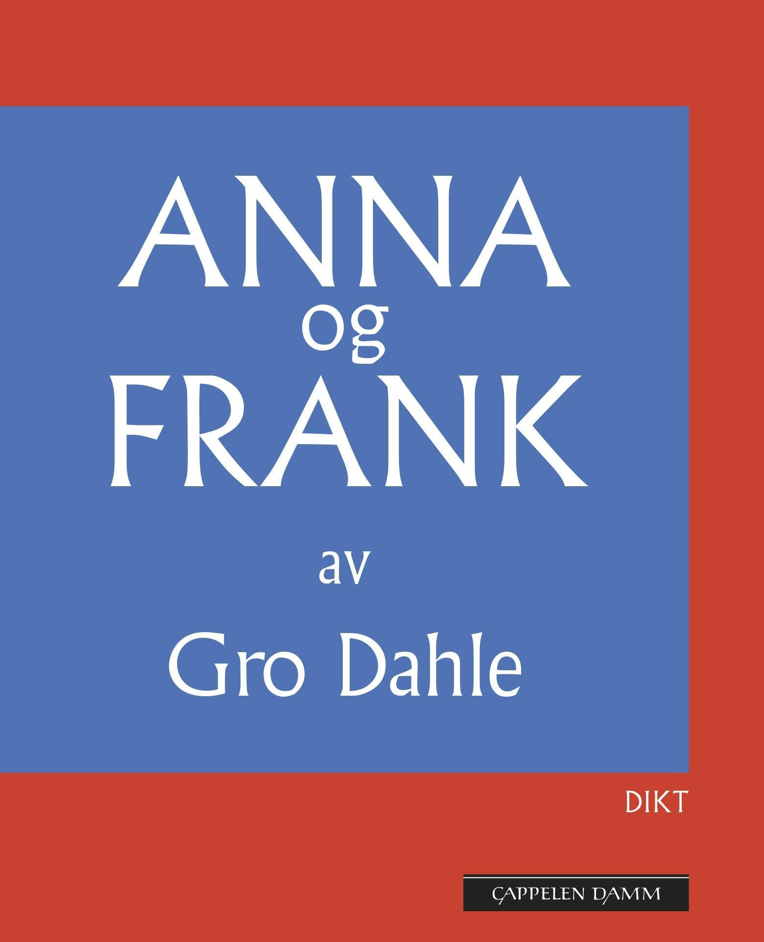 Anna og Frank : dikt