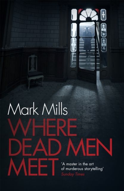 Forsidebilde av Where Dead Men Meet : The adventure thriller of the year