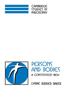 Persons and Bodies : A Constitution View