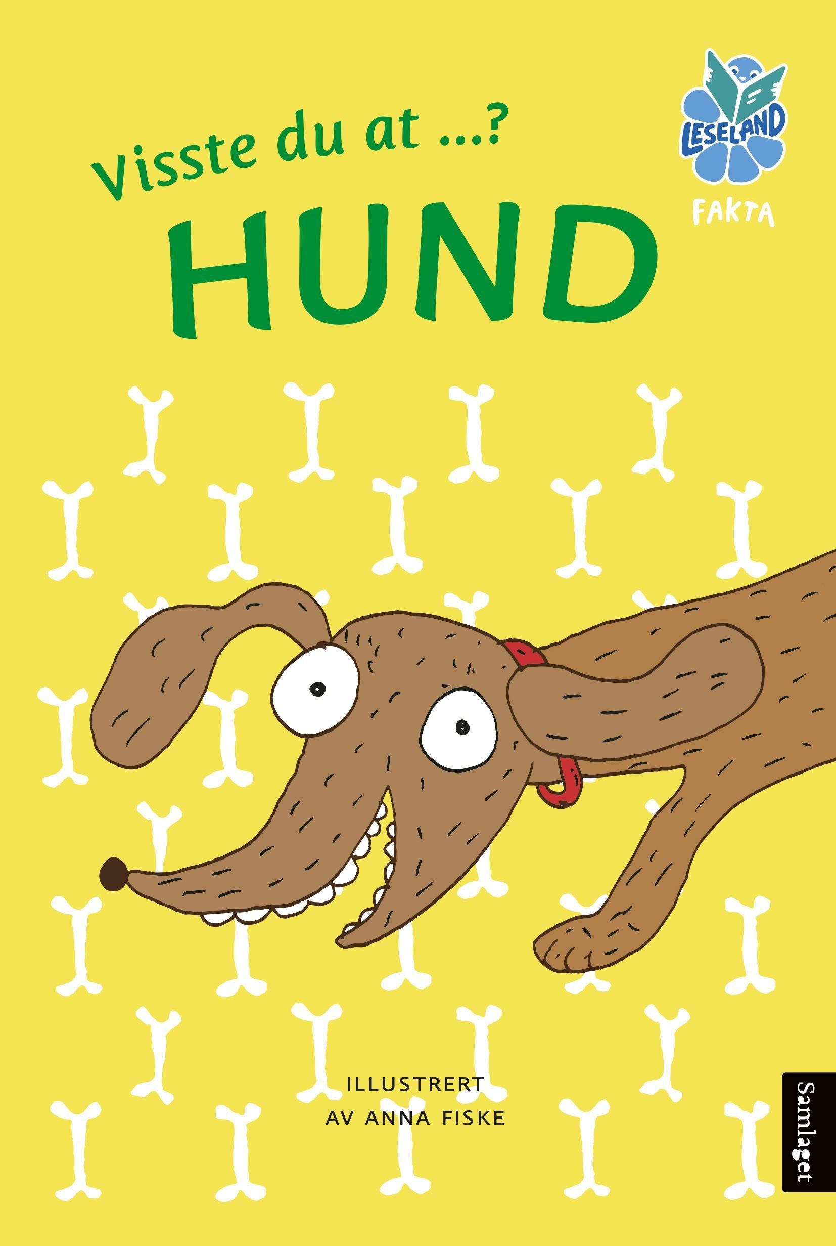 Visste du at-? Hund